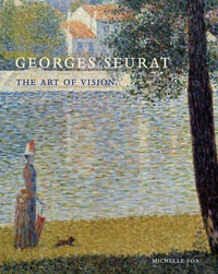 Omslagafbeelding: Georges Seurat: The Art of Vision 9780300208351