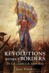Cover image: Revolutions without Borders: The Call to Liberty in the Atlantic World 9780300208948