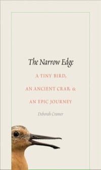 Omslagafbeelding: The Narrow Edge: A Tiny Bird, an Ancient Crab, and an Epic Journey 9780300185195