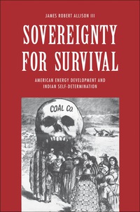 Omslagafbeelding: Sovereignty for Survival: American Energy Development and Indian Self-Determination 9780300206692
