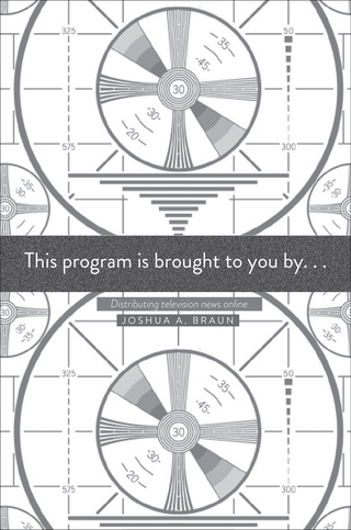 Cover image: This Program Is Brought to You By... 9780300197501