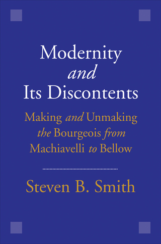 Cover image: Modernity and Its Discontents 9780300198393