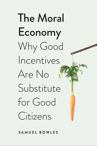 Cover image: The Moral Economy 9780300163803