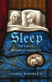 Omslagafbeelding: Sleep in Early Modern England 9780300220391