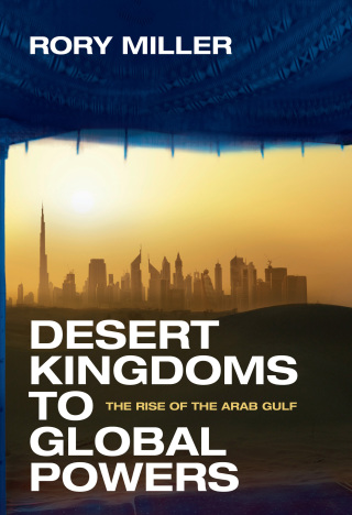 Cover image: Desert Kingdoms to Global Powers 9780300192346