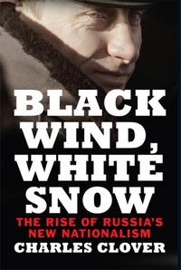 Omslagafbeelding: Black Wind, White Snow: The Rise of Russia's New Nationalism 9780300120707