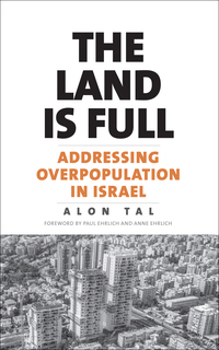 Titelbild: The Land Is Full: Addressing Overpopulation in Israel 9780300216882