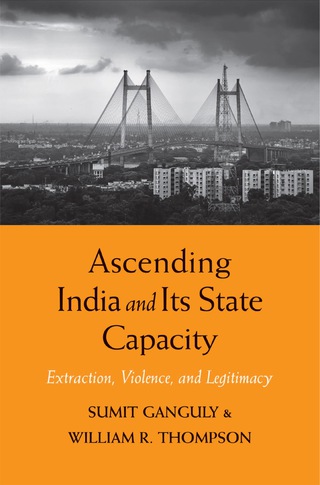 Cover image: Ascending India and Its State Capacity 9780300215922