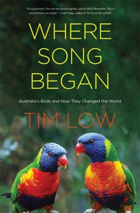 Cover image: Where Song Began: Australia's Birds and How They Changed the World 9780300221664