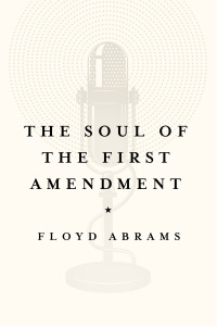 Omslagafbeelding: The Soul of the First Amendment 9780300190885