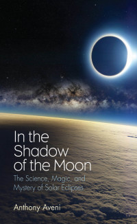 Imagen de portada: In the Shadow of the Moon 9780300223194