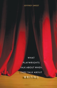 Imagen de portada: What Playwrights Talk About When They Talk About Writing 9780300211443