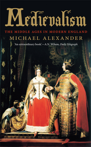 Omslagafbeelding: Medievalism 9780300110616