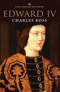 Cover image: Edward IV 9780300073720