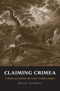 Cover image: Claiming Crimea 9780300218299