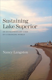 表紙画像: Sustaining Lake Superior 9780300212983