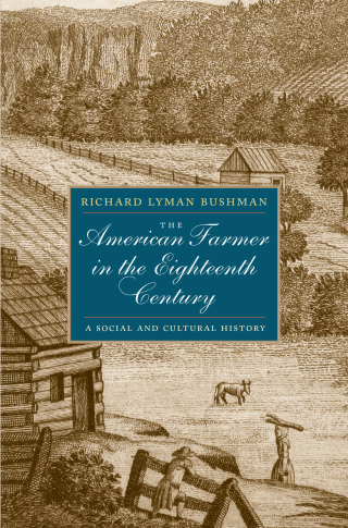 表紙画像: The American Farmer in the Eighteenth Century 9780300226737