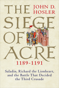 Imagen de portada: The Siege of Acre, 1189-1191 9780300215502