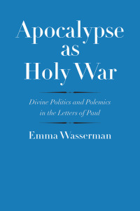 Cover image: Apocalypse as Holy War 9780300204025