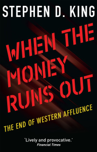 Cover image: When the Money Runs Out 9780300236934