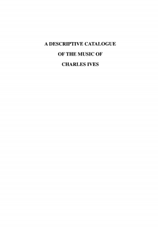 Cover image: A Descriptive Catalogue of the Music of Charles Ives 9780300076011