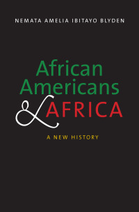 Imagen de portada: African Americans and Africa 1st edition 9780300198669