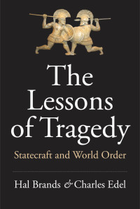 Omslagafbeelding: The Lessons of Tragedy 9780300238242