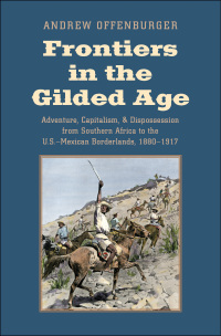 Titelbild: Frontiers in the Gilded Age 9780300225877