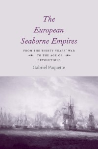 Omslagafbeelding: The European Seaborne Empires 9780300205152