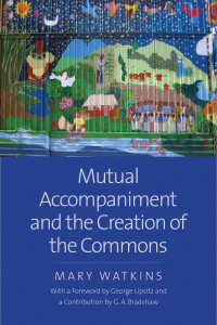 Imagen de portada: Mutual Accompaniment and the Creation of the Commons 9780300236149