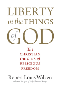 Cover image: Liberty in the Things of God 9780300226638