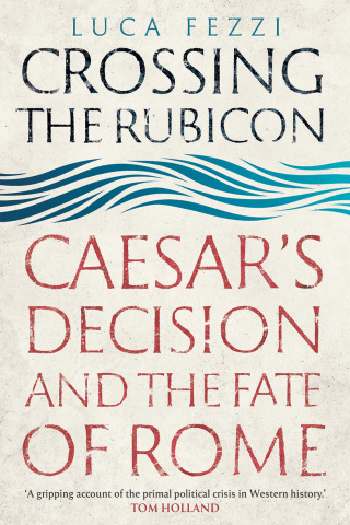 Imagen de portada: Crossing the Rubicon 9780300241457