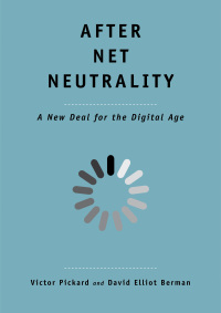 Cover image: After Net Neutrality 9780300241402