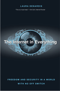 Cover image: The Internet in Everything 9780300233070