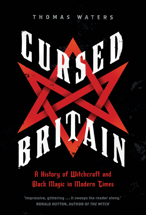 Cursed Britain: A History of Witchcraft and Black Magic in Modern Times - FULL INSTANT DOWNLOAD | PDF DOCX EPUB