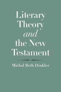 Titelbild: Literary Theory and the New Testament 9780300219913