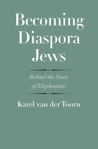 Omslagafbeelding: Becoming Diaspora Jews 9780300243512