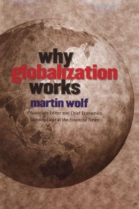 Cover image: Why Globalization Works 9780300107777