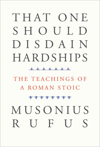 Cover image: That One Should Disdain Hardships 9780300226034