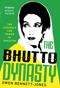 Cover image: The Bhutto Dynasty 9780300246674