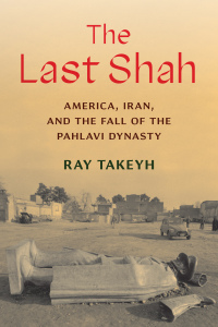 Cover image: The Last Shah 9780300217797