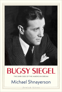 Titelbild: Bugsy Siegel 9780300226195