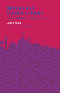 Cover image: Women and Gender in Islam 9780300257311