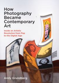 Cover image: How Photography Became Contemporary Art 9780300234107