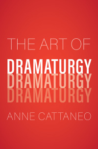 Cover image: The Art of Dramaturgy 9780300233698