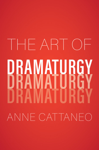Cover image: The Art of Dramaturgy 9780300233698