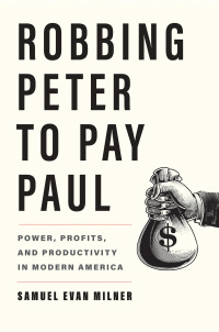Cover image: Robbing Peter to Pay Paul 9780300257342