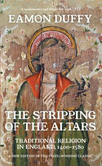 Cover image: The Stripping of the Altars 9780300254419