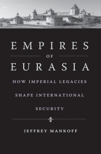 صورة الغلاف: Empires of Eurasia 9780300248258