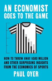 Cover image: An Economist Goes to the Game 9780300218244